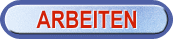 ARBEITEN