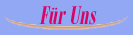 F�r Uns