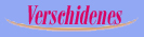 Verschidenes